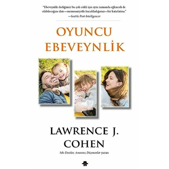 Oyuncu Ebeveynlik Lawrence J. Cohen