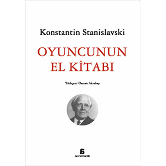 Oyuncunun El Kitabı Konstantin Stanislavski