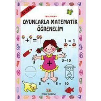 Oyunla Matematik Öğrenelim; 5 Yaş5 Yaş Bengül Dedeoğlu