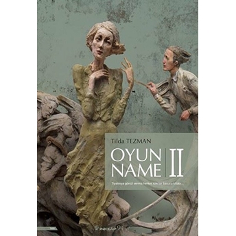 Oyunname 2 - Ciltli Tilda Tezman