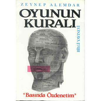 Oyunun Kuralı Basında Özdenetim Zeynep Alemdar