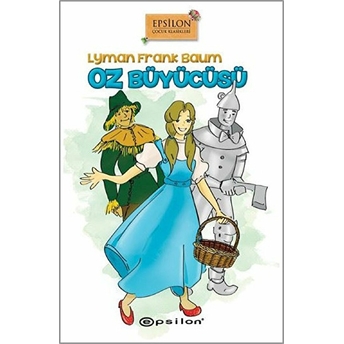 Oz Büyücüsü (Ciltli) Lyman Frank Baum