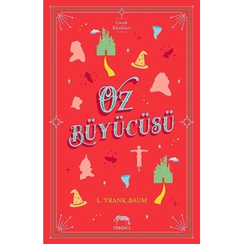 Oz Büyücüsü (Ciltli) Lyman Frank Baum