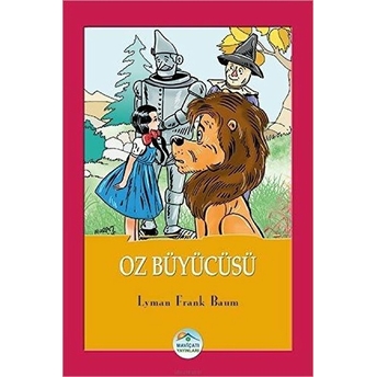 Oz Büyücüsü Lyman Frank Baum