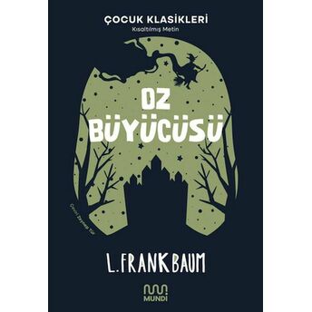 Oz Büyücüsü Lyman Frank Baum