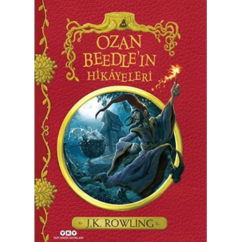 Ozan Beedle'ın Hikayeleri J. K. Rowling