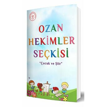 Ozan Hekimler Seçkisi - Çocuk Ve Şiir Kolektif