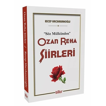 Ozan Reha Şiirleri - Söz Mülkünden