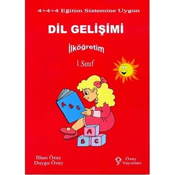 Özay Yayınları Ilköğretim 1. Sınıf Dil Gelişimi - Ilhan Özay