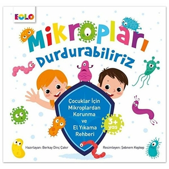 Özbakım Becerileri-Mikropları Durdurabiliriz