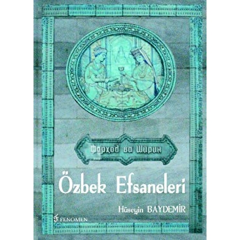 Özbek Efsaneleri Hüseyin Baydemir