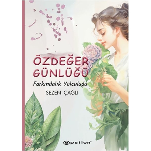 Özdeğer Günlüğü Sezen Çağlı