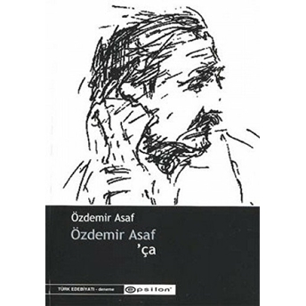 Özdemir Asaf’ça Özdemir Asaf