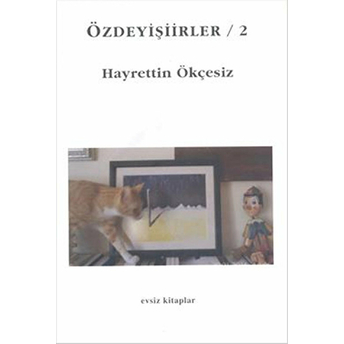 Özdeyişiirler 2 Hayrettin Ökçesiz