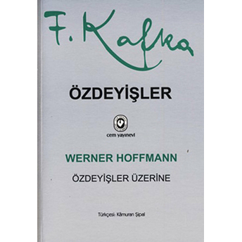 Özdeyişler Özdeyişler Üzerine Franz Kafka