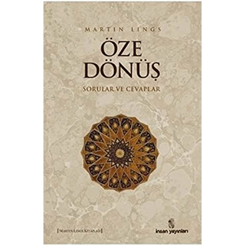 Öze Dönüş Martin Lings