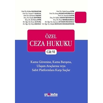 Özel Ceza Hukuku Cilt 6