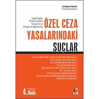 Özel Ceza Yasalarındaki Suçlar Halil Polat