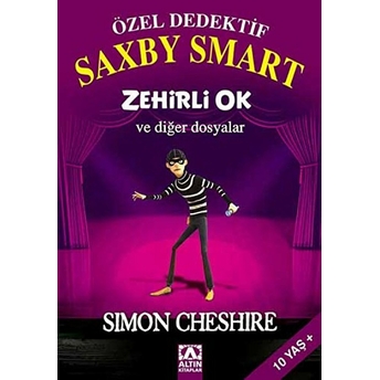 Özel Dedektif Saxby Smart Zehirli Ok Ve Diğer Dosyalar Simon Cheshire