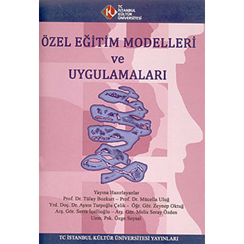 Özel Eğitim Modelleri Ve Uygulamaları Ümran Korkmazlar