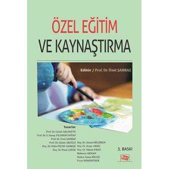 Özel Eğitim Ve Kaynaştırma Ahmet Bildiren