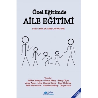 Özel Eğitimde Aile Eğitimi Atilla Cavkaytar