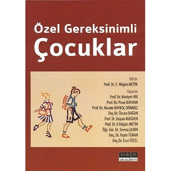 Özel Gereksinimli Çocuklar Ciltli Duyan Mağden