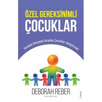 Özel Gereksinimli Çocuklar Deborah Reber