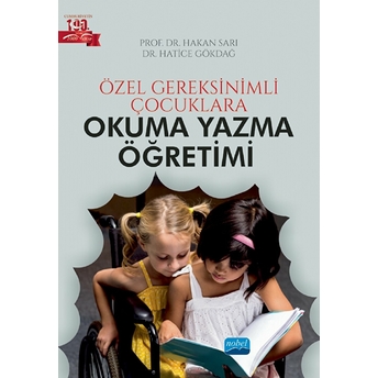 Özel Gereksinimli Çocuklara Okuma Yazma Öğretimi - Hakan Sarı