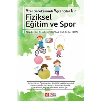 Özel Gereksinimli Öğrenciler Için Fiziksel Eğitim Ve Spor Deniz Şimşek