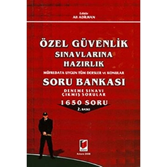 Özel Güvenlik Sınavlarına Hazırlık Soru Bankası Ali Adilhan