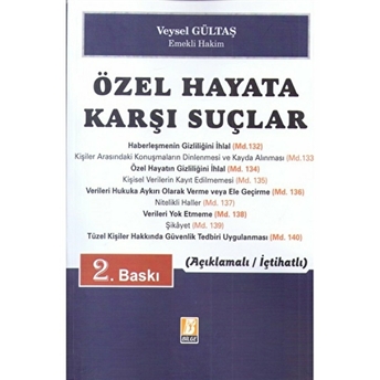 Özel Hayata Karşı Suçlar Veysel Gültaş