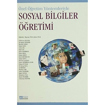 Özel Öğretim Yöntemleriyle Sosyal Bilgiler Öğretimi Bayram Tay