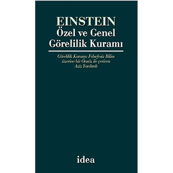 Özel Ve Genel Görelilik Kuramı (Doğabilim) Albert Einstein