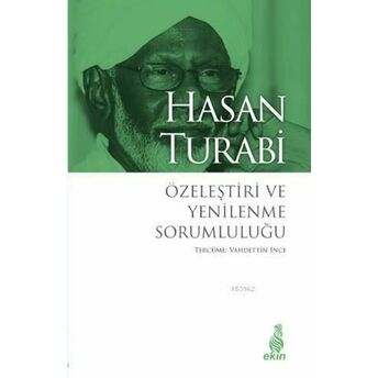 Özeleştiri Ve Yenilenme Sorumluluğu Hasan Turabi