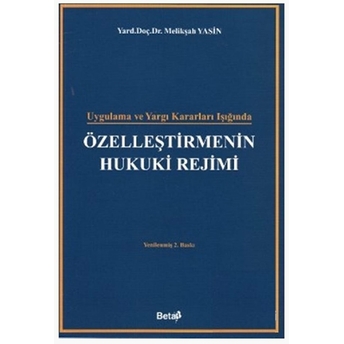 Özelleştirmenin Hukuki Rejimi Melikşah Yasin