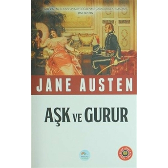 Özet Kitap - Aşk Ve Gurur Jane Austen