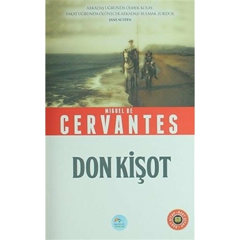 Özet Kitap - Don Kişot Miguel De Cervantes