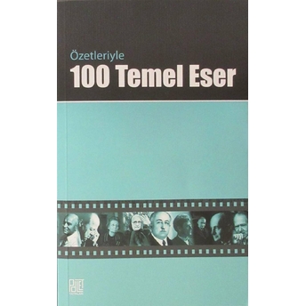 Özetleriyle 100 Temel Eser