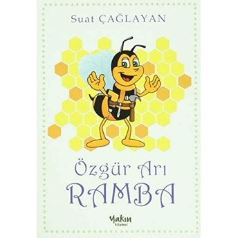 Özgür Arı Ramba B. Suat Çağlayan