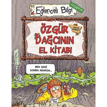 Özgür Dağcının El Kitabı Anita Ganeri