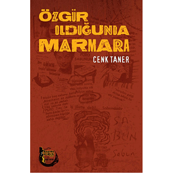 Özgür Olduğunda Marmara Cenk Taner