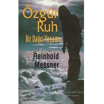 Özgür Ruh Reinhold Messner