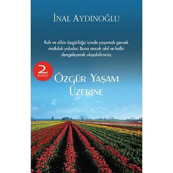 Özgür Yaşam Üzerine Inal Aydınoğlu