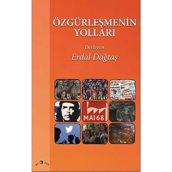 Özgürleşmenin Yolları Erdal Dağtaş