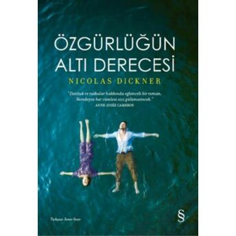 Özğürlüğün Altı Derecesi Nicolas Dickner