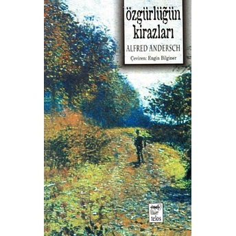 Özgürlüğün Kirazları Alfred Andersch