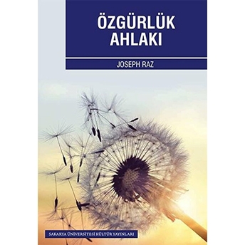 Özgürlük Ahlakı Joseph Raz