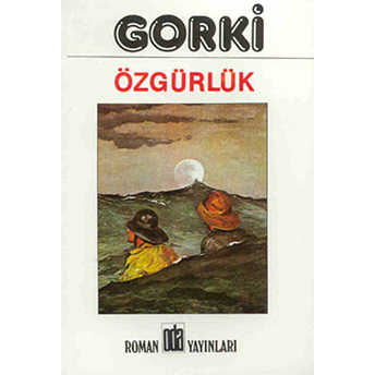 Özgürlük Maksim Gorki