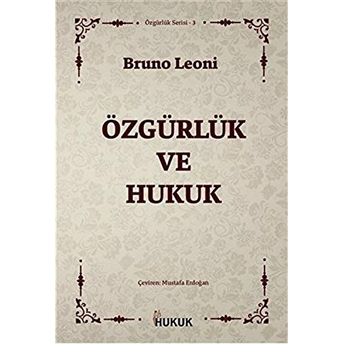 Özgürlük Ve Hukuk Bruno Leoni